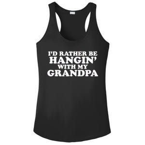 I'd Rather Be Hangin' With My Grandpa Ladies PosiCharge Competitor Racerback Tank