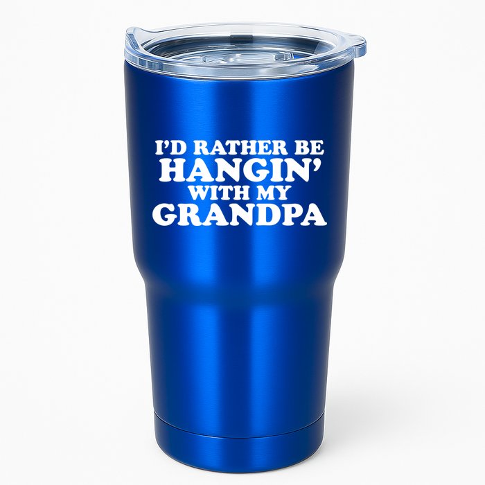 I'd Rather Be Hangin' With My Grandpa Tumbler