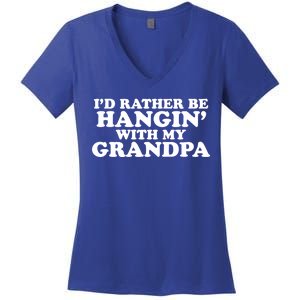 I'd Rather Be Hangin' With My Grandpa Women's V-Neck T-Shirt