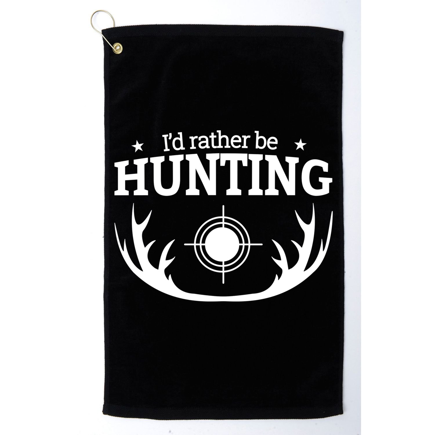 I'd Rather Be Hunting Golf Towel
