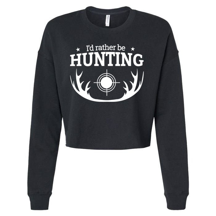 I'd Rather Be Hunting Cropped Pullover Crew