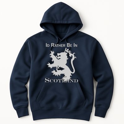 Id Rather Be In Scotland Hoodie