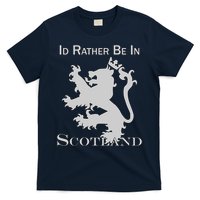 Id Rather Be In Scotland T-Shirt
