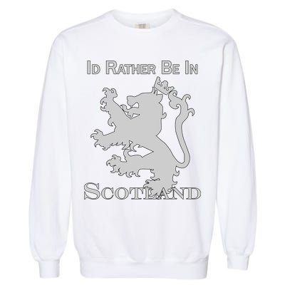 Id Rather Be In Scotland Garment-Dyed Sweatshirt