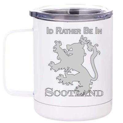 Id Rather Be In Scotland 12 oz Stainless Steel Tumbler Cup