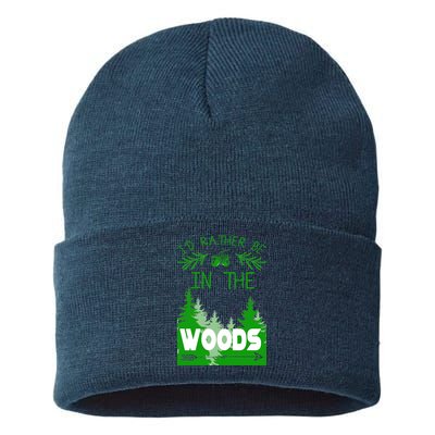 I'd Rather Be In The Woods Funny Hiking Sustainable Knit Beanie