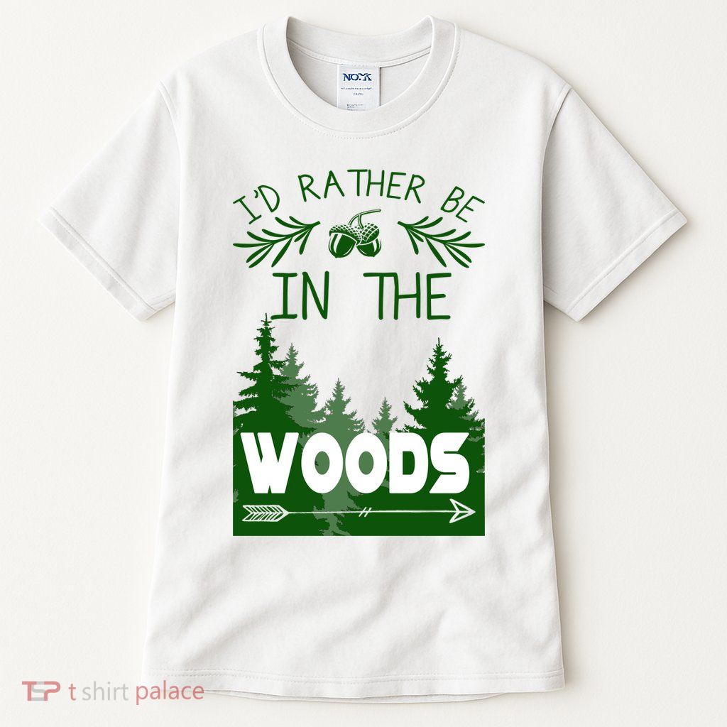 I'd Rather Be In The Woods Funny Hiking Tall T-Shirt