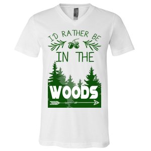 I'd Rather Be In The Woods Funny Hiking V-Neck T-Shirt