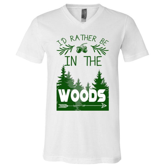 I'd Rather Be In The Woods Funny Hiking V-Neck T-Shirt