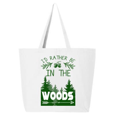 I'd Rather Be In The Woods Funny Hiking 25L Jumbo Tote