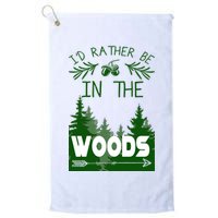 I'd Rather Be In The Woods Funny Hiking Golf Towel