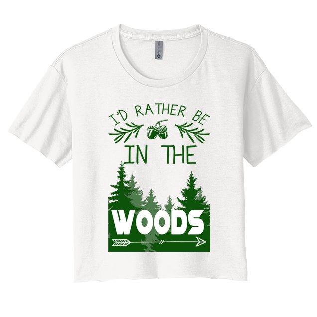 I'd Rather Be In The Woods Funny Hiking Crop Top