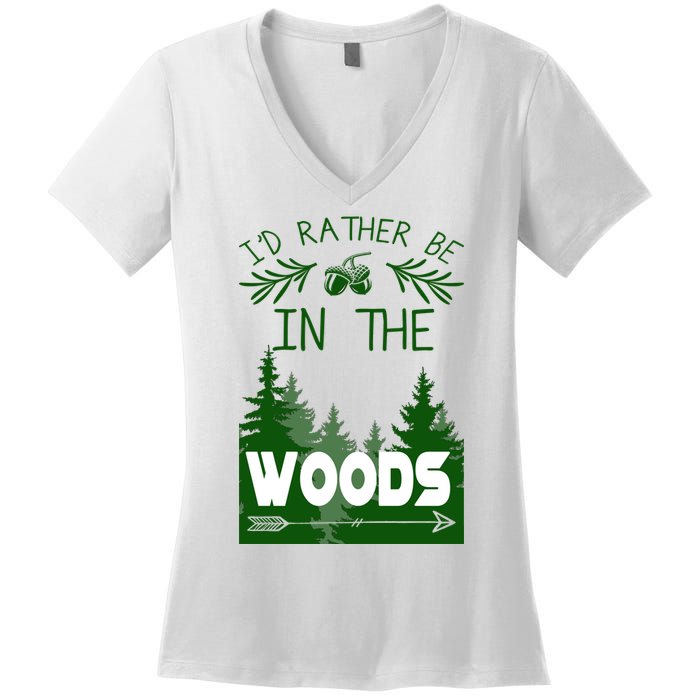 I'd Rather Be In The Woods Funny Hiking Women's V-Neck T-Shirt