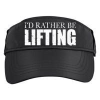 I'd Rather Be Lifting Funny Workout Gym Adult Drive Performance Visor