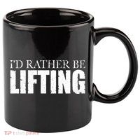 I'd Rather Be Lifting Funny Workout Gym 11oz C Handle Ceramic Mug