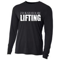 I'd Rather Be Lifting Funny Workout Gym Cooling Performance Long Sleeve Crew