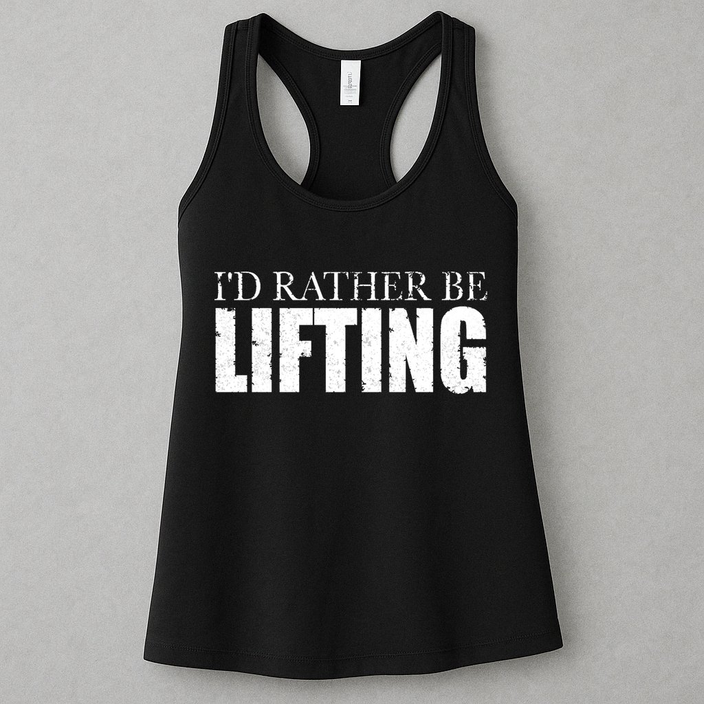 I'd Rather Be Lifting Funny Workout Gym Womens Tank Top