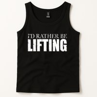 I'd Rather Be Lifting Funny Workout Gym Tank Top