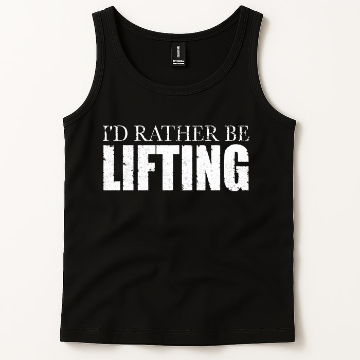 I'd Rather Be Lifting Funny Workout Gym Tank Top