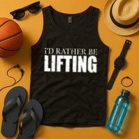 I'd Rather Be Lifting Funny Workout Gym Tank Top