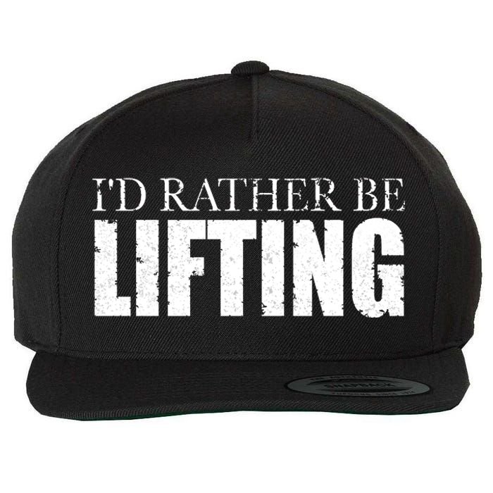 I'd Rather Be Lifting Funny Workout Gym Wool Snapback Cap