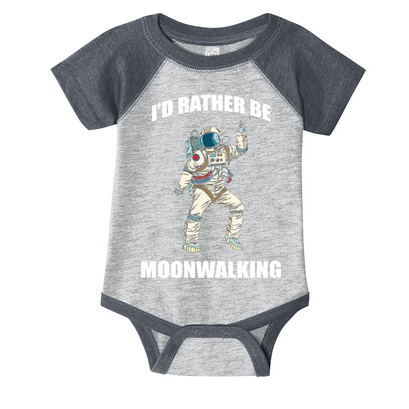 I'd Rather Be Moonwalking  Infant Baby Jersey Bodysuit