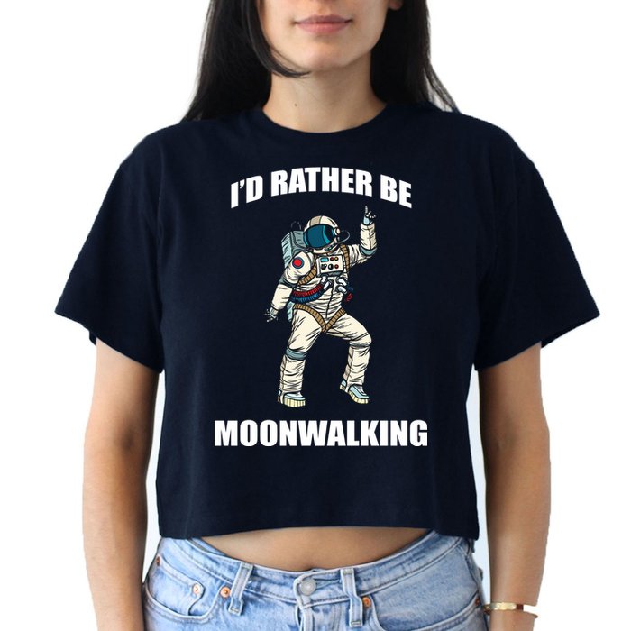 I'd Rather Be Moonwalking  Crop Top