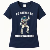 I'd Rather Be Moonwalking  Womens T-Shirt