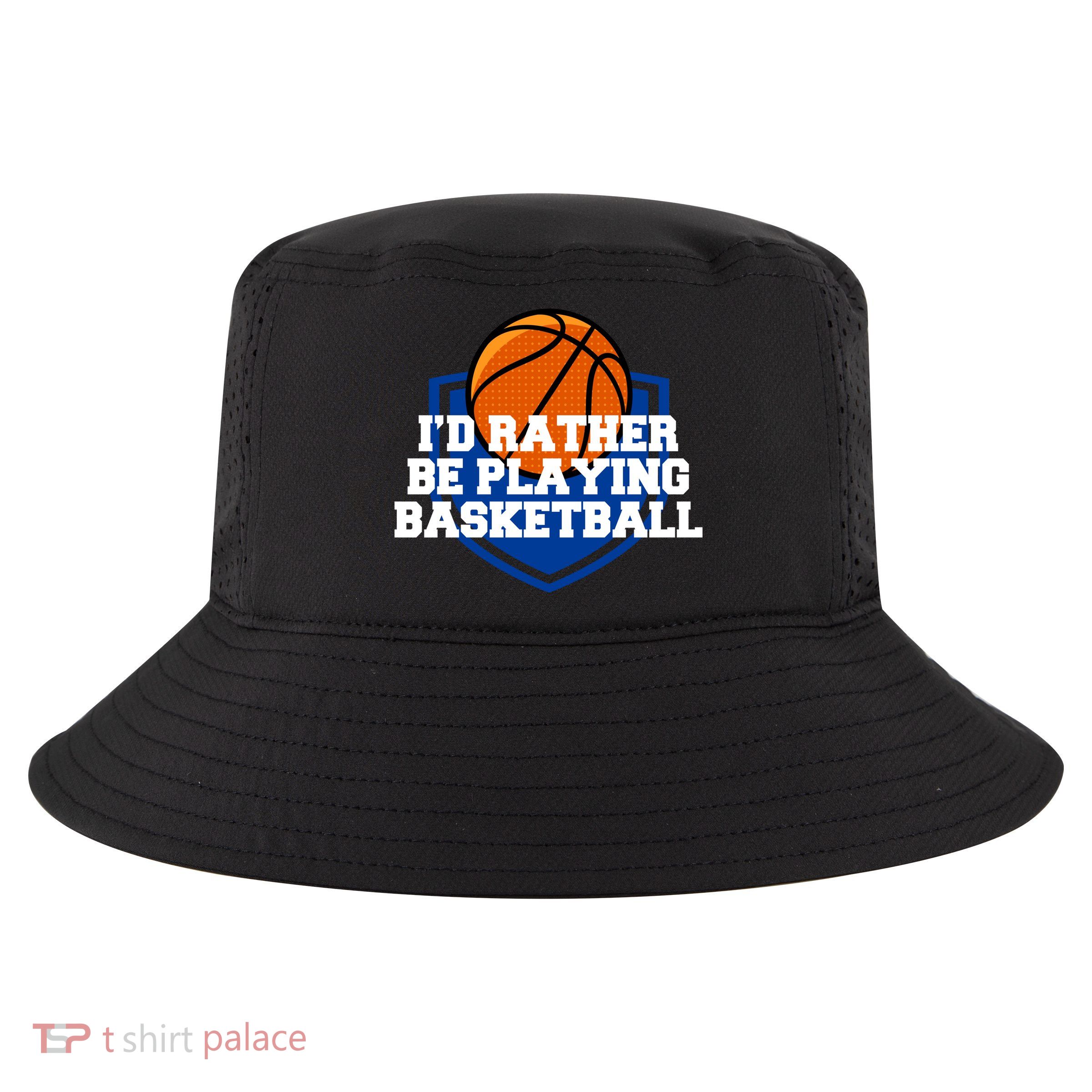 I'd Rather Be Playing Basketball Cool Comfort Performance Bucket Hat