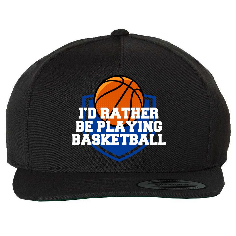 I'd Rather Be Playing Basketball Wool Snapback Cap