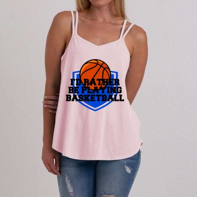 I'd Rather Be Playing Basketball Women's Strappy Tank