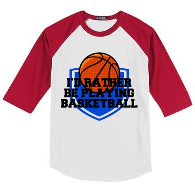 I'd Rather Be Playing Basketball Kids Colorblock Raglan Jersey