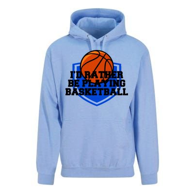 I'd Rather Be Playing Basketball Unisex Surf Hoodie