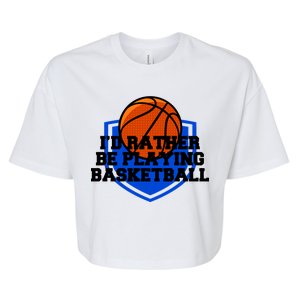 I'd Rather Be Playing Basketball Bella+Canvas Jersey Crop Tee