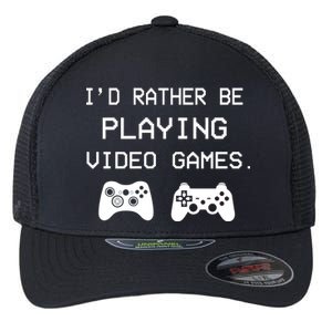 I'd Rather Be Playing Video Games Flexfit Unipanel Trucker Cap