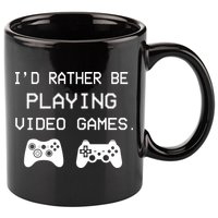 I'd Rather Be Playing Video Games 11oz C Handle Ceramic Mug