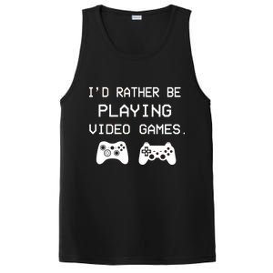 I'd Rather Be Playing Video Games PosiCharge Competitor Tank