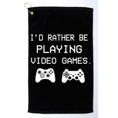 I'd Rather Be Playing Video Games Golf Towel