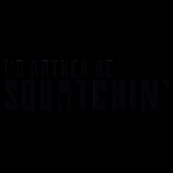 I'd Rather be Squatchin 16oz Travel Tumbler