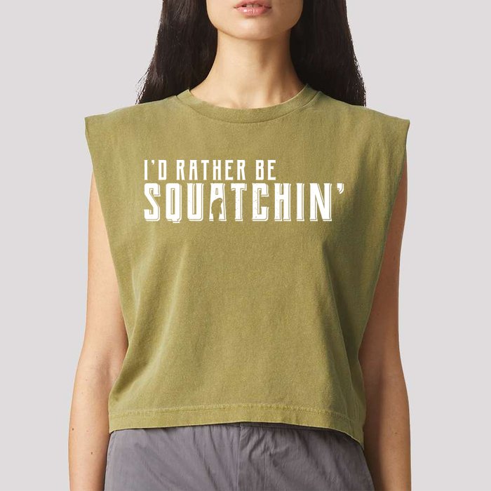 I'd Rather be Squatchin Garment-Dyed Women's Muscle Tee