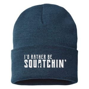 I'd Rather be Squatchin Sustainable Knit Beanie