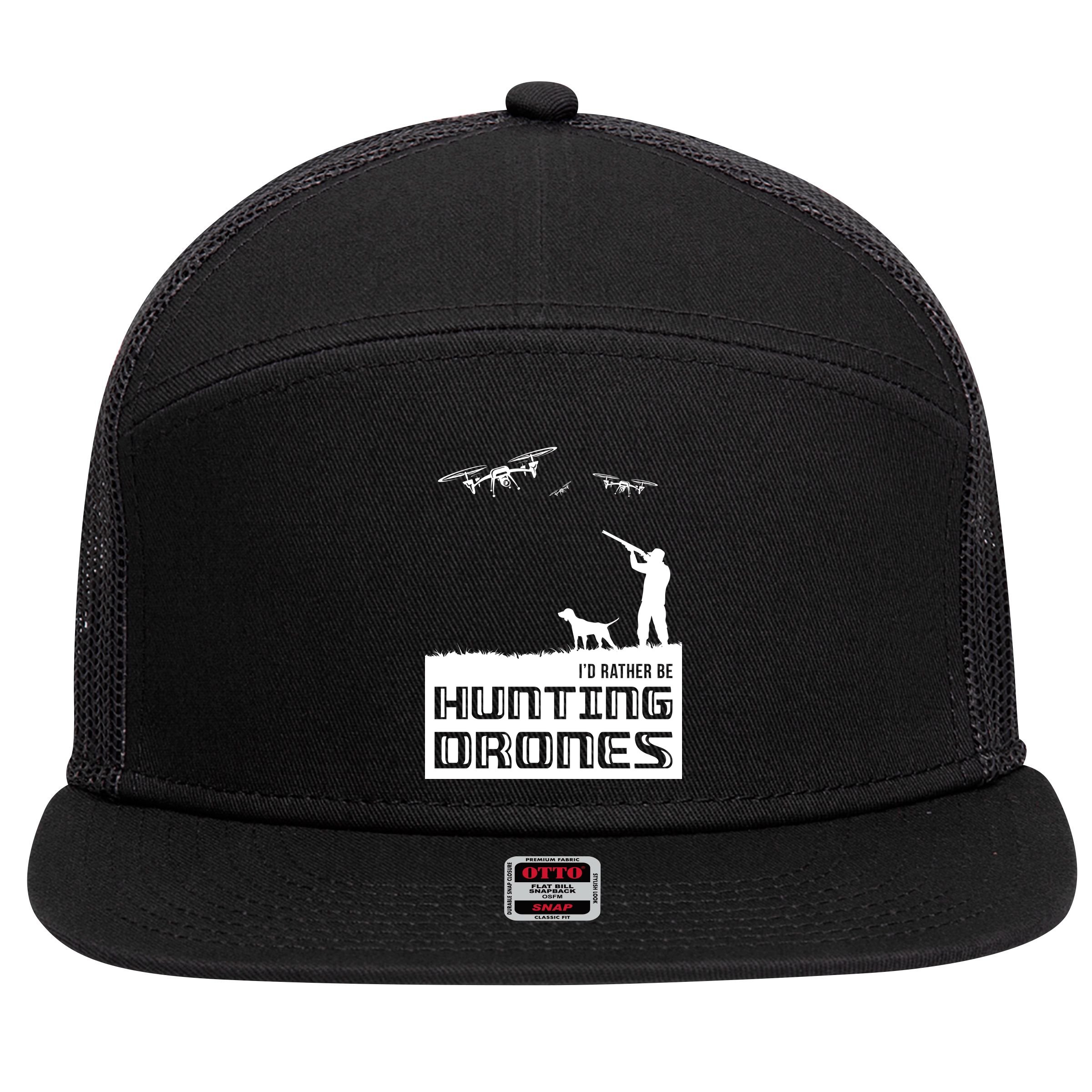 I'd Rather Hunting Drones 7 Panel Mesh Trucker Snapback Hat