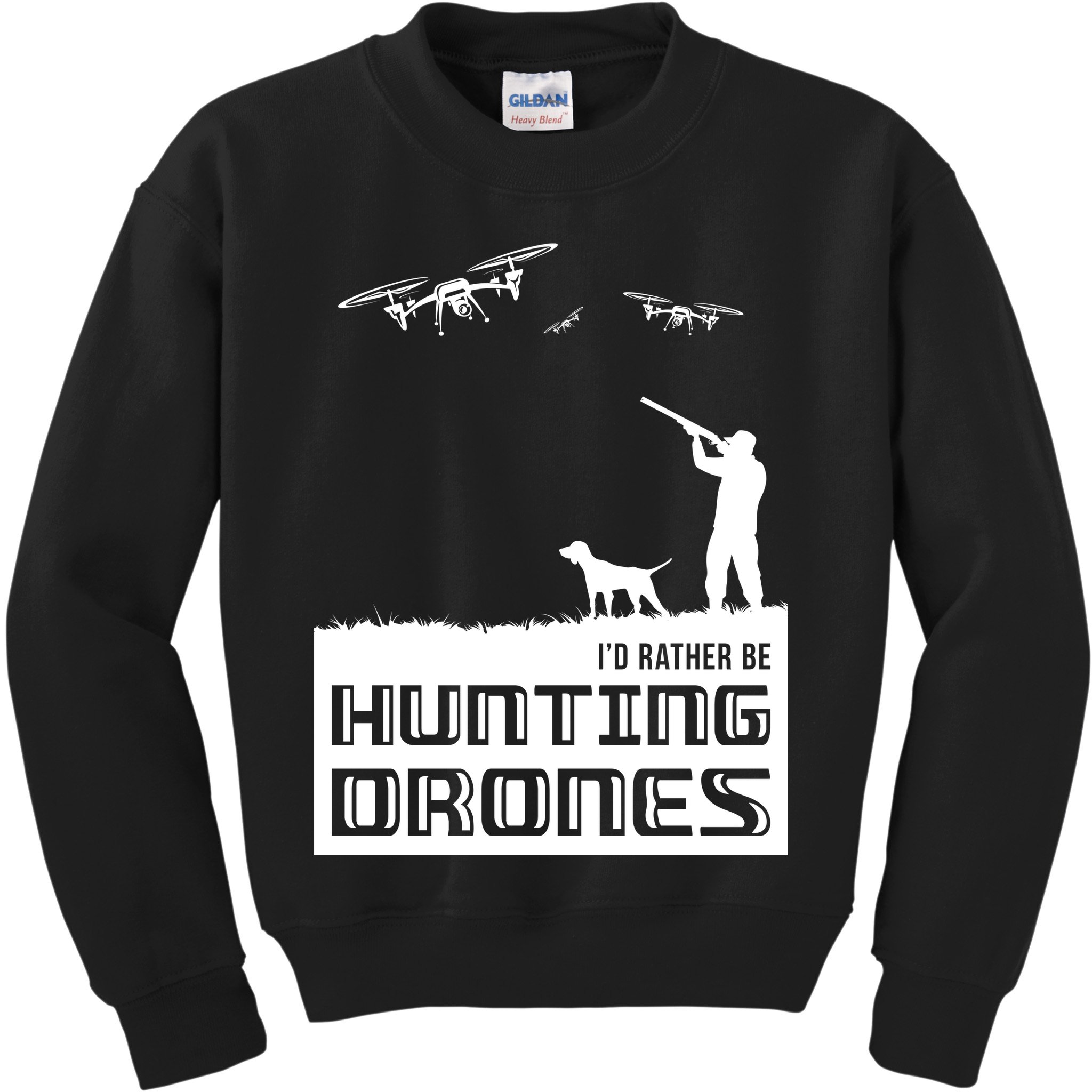 I'd Rather Hunting Drones Kids Sweatshirt