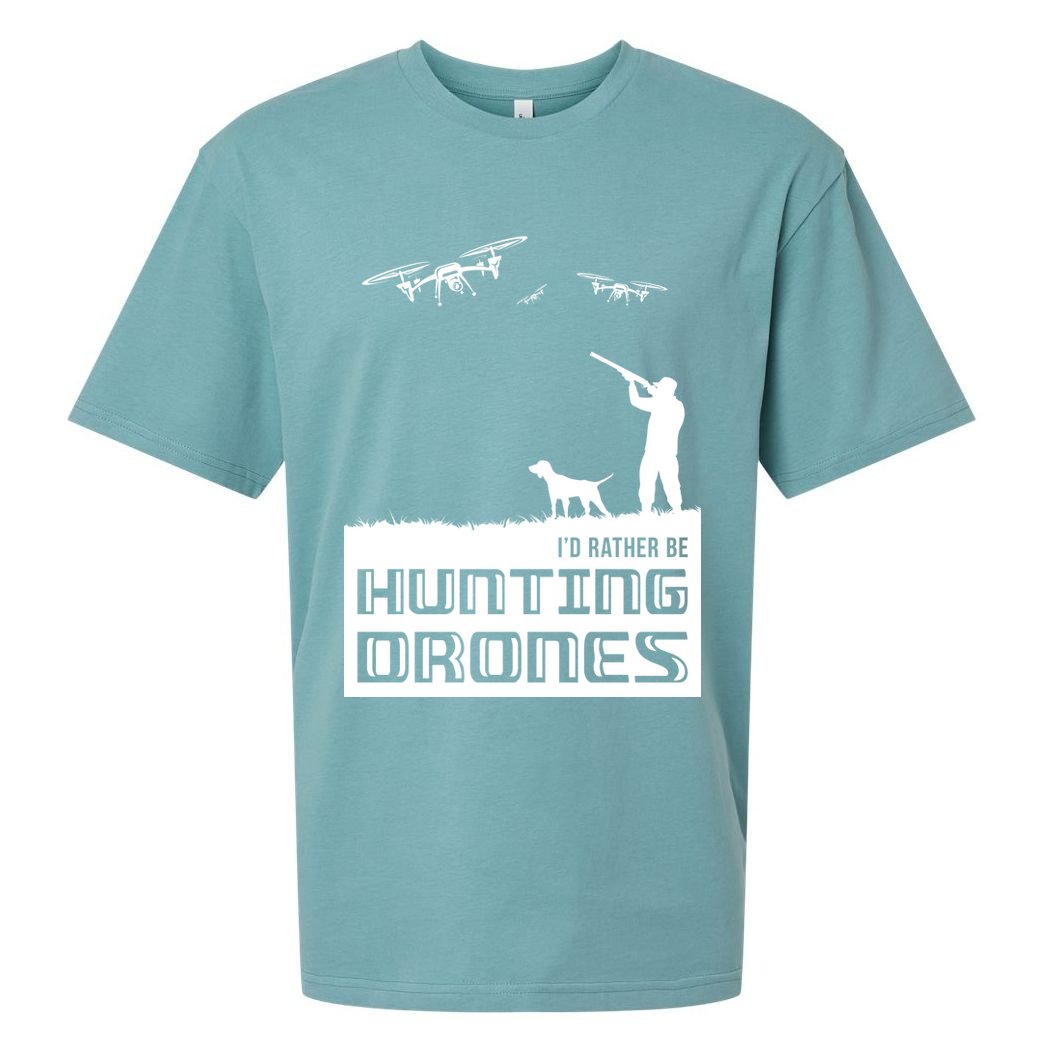 I'd Rather Hunting Drones Sueded Cloud Jersey T-Shirt