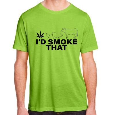 I'd Smoke That Pot Head Marijuana Adult ChromaSoft Performance T-Shirt