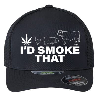 I'd Smoke That Pot Head Marijuana Flexfit Unipanel Trucker Cap