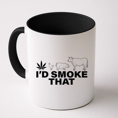 I'd Smoke That Pot Head Marijuana Mug