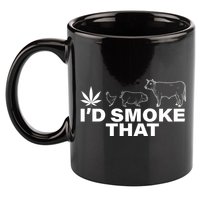 I'd Smoke That Pot Head Marijuana 11oz C Handle Ceramic Mug