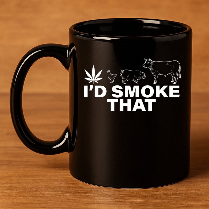 I'd Smoke That Pot Head Marijuana 11oz C Handle Ceramic Mug