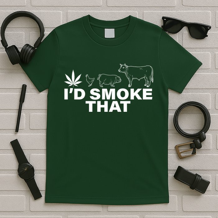 I'd Smoke That Pot Head Marijuana T-Shirt